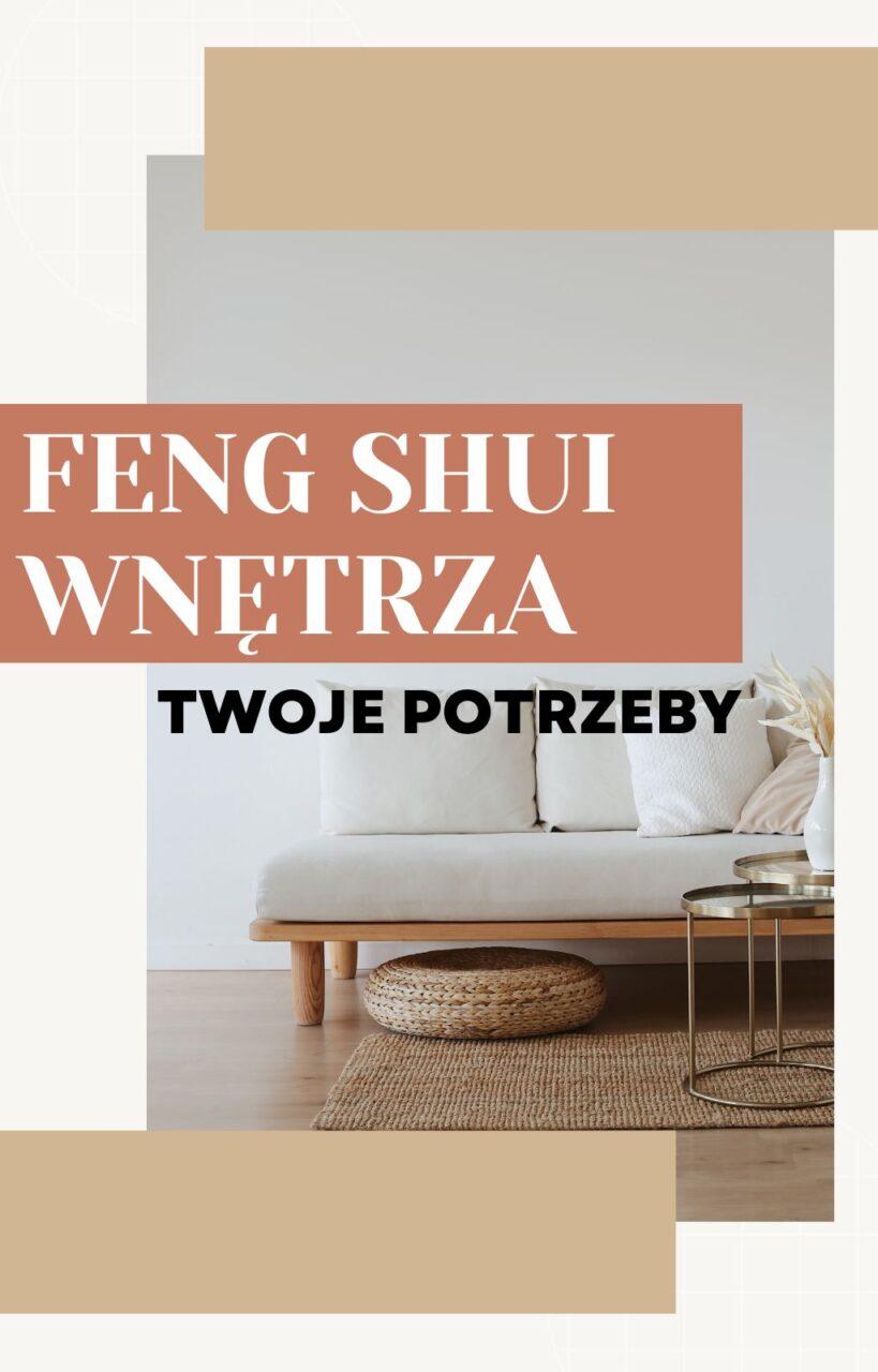Konsultacja feng shui Twoich potrzeb