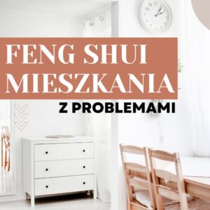 feng shui w mieszkaniu